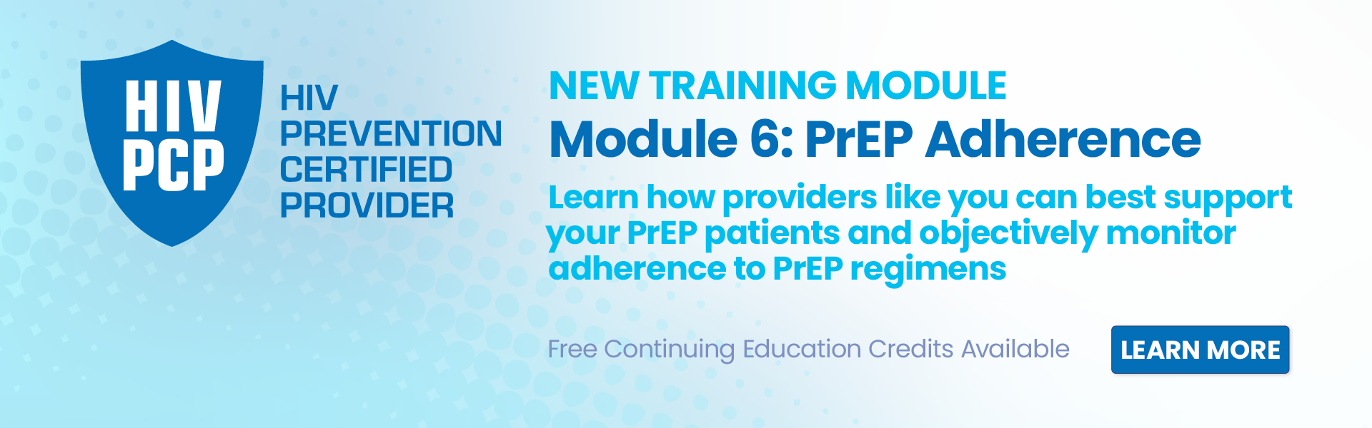 HIV PCP New Module: PrEP Adherence