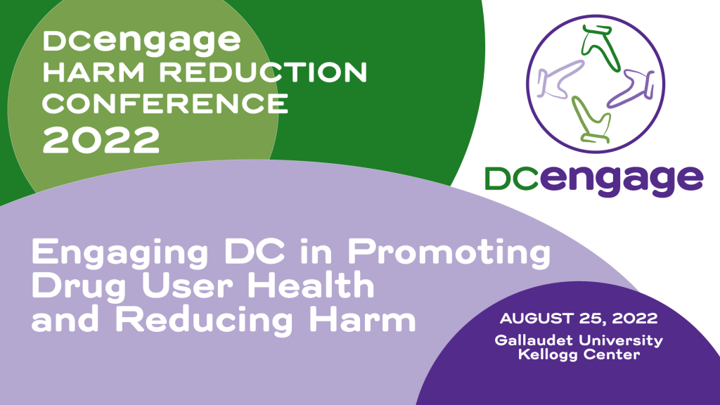 DC Engage Harm Reduction Conference 2022