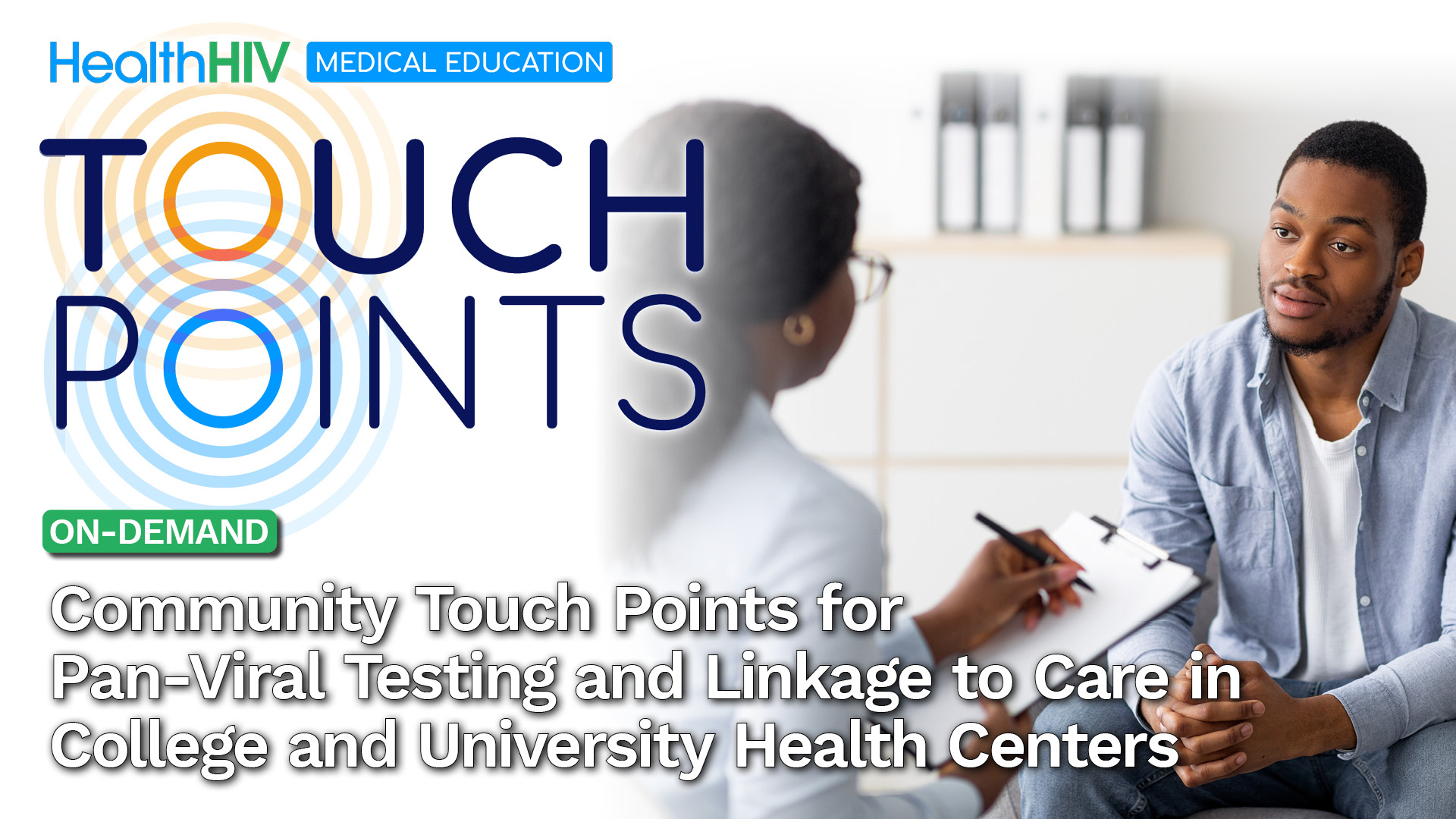 Community Touch Points for Pan-Viral Testing and Linkage to Care in College and University Health Centers