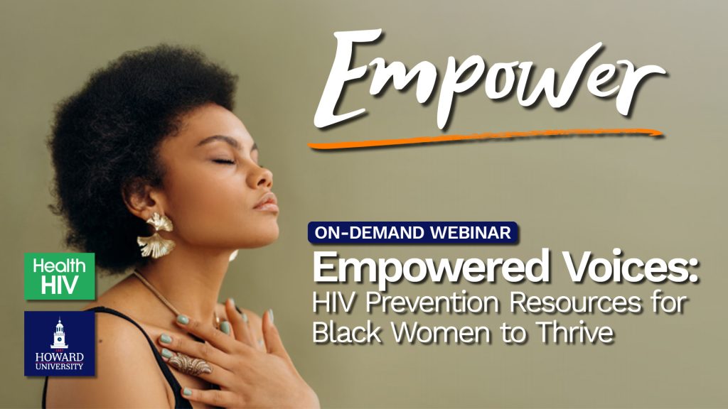 Empowered Voices: HIV Prevention Resources for Black Women to Thrive