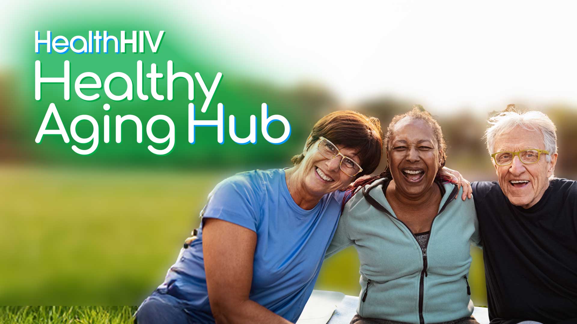 HealthHIV Healthy Aging Hub