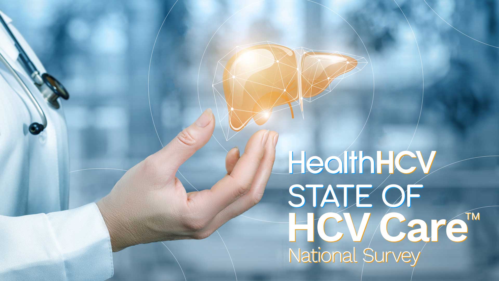 HealthHCV State of HCV Care™ National Survey