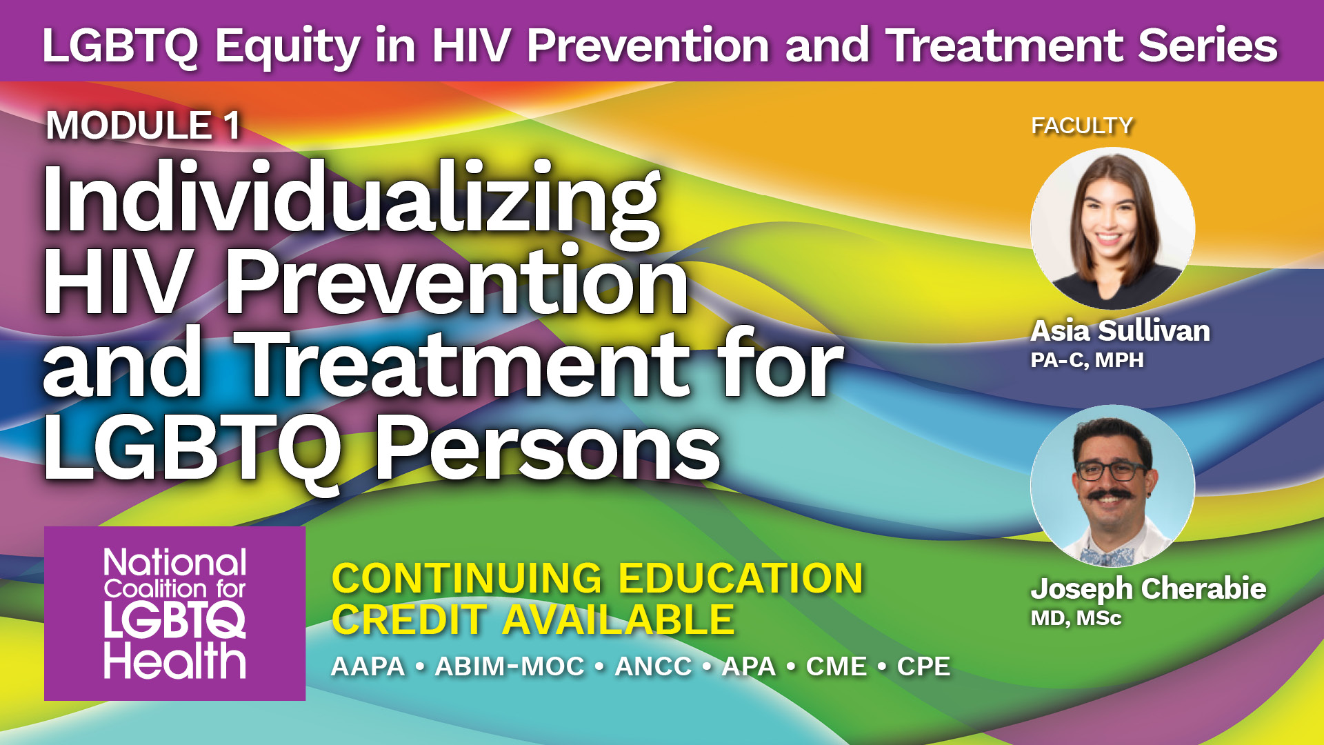 Individualizing HIV Prevention and Treatment for LGBTQ Persons