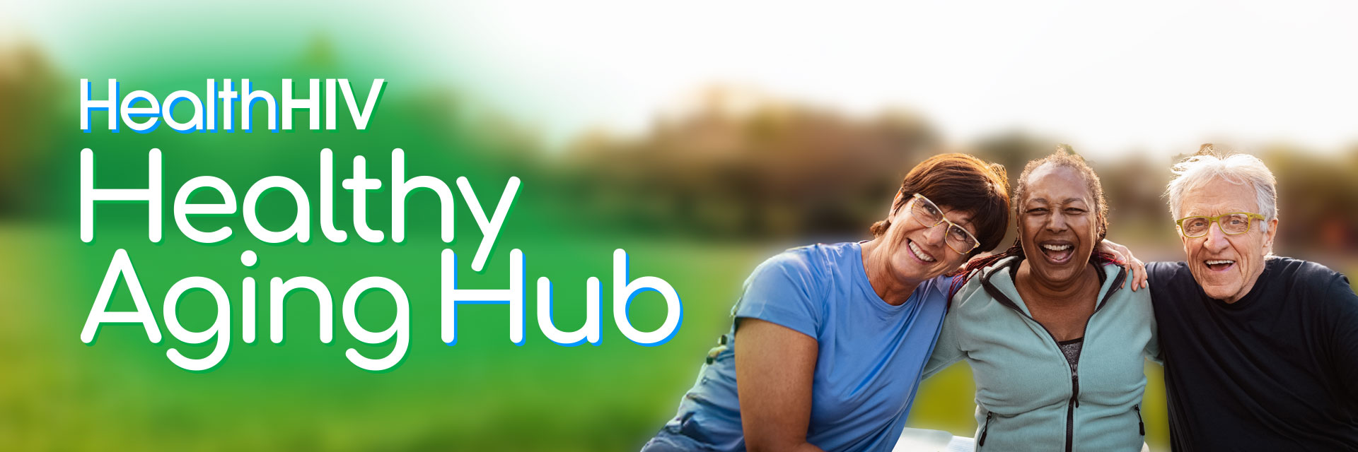 HealthHIV Healthy Aging Hub