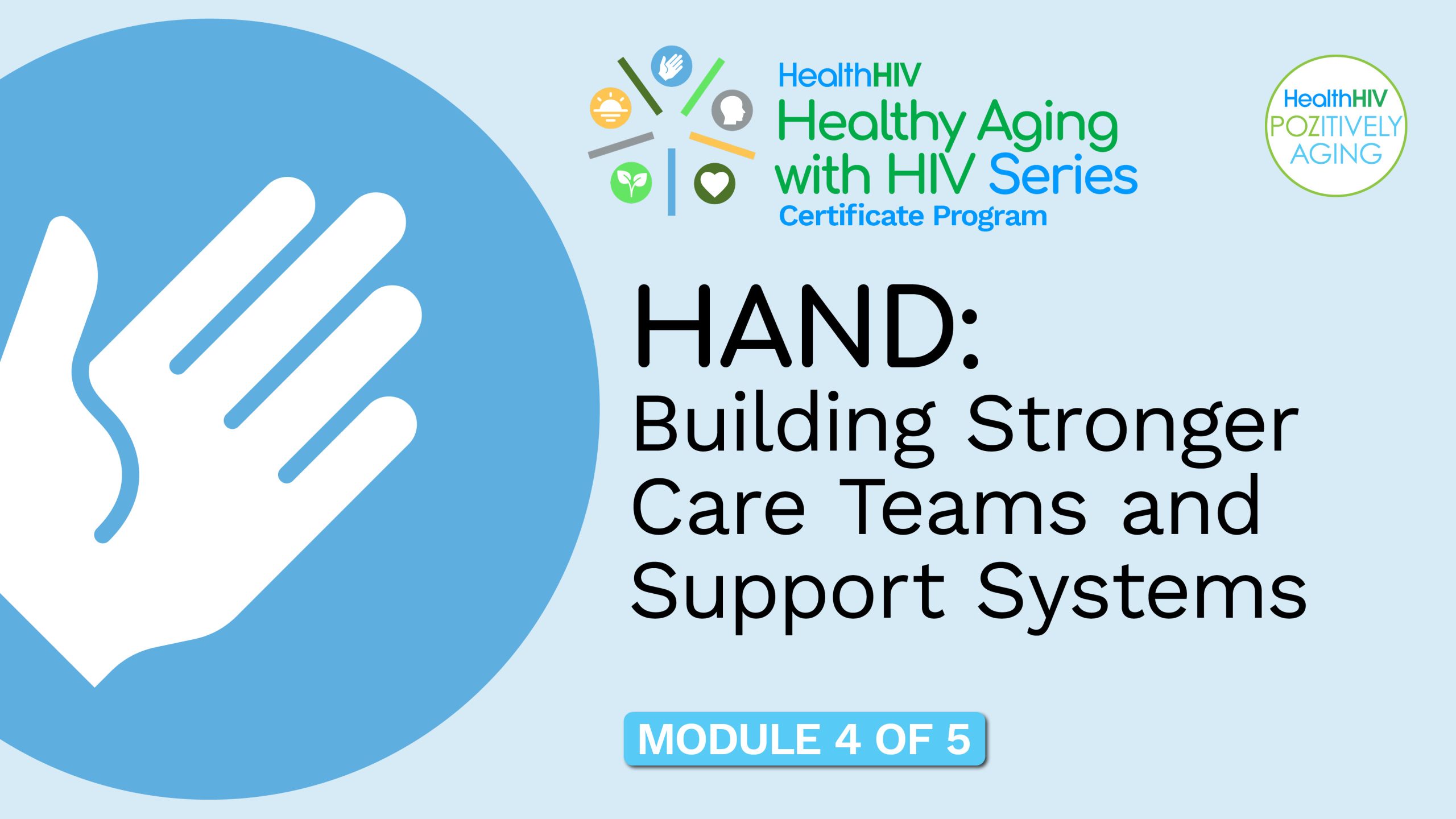 Hand: Building Stronger Care Teams and Support Systems