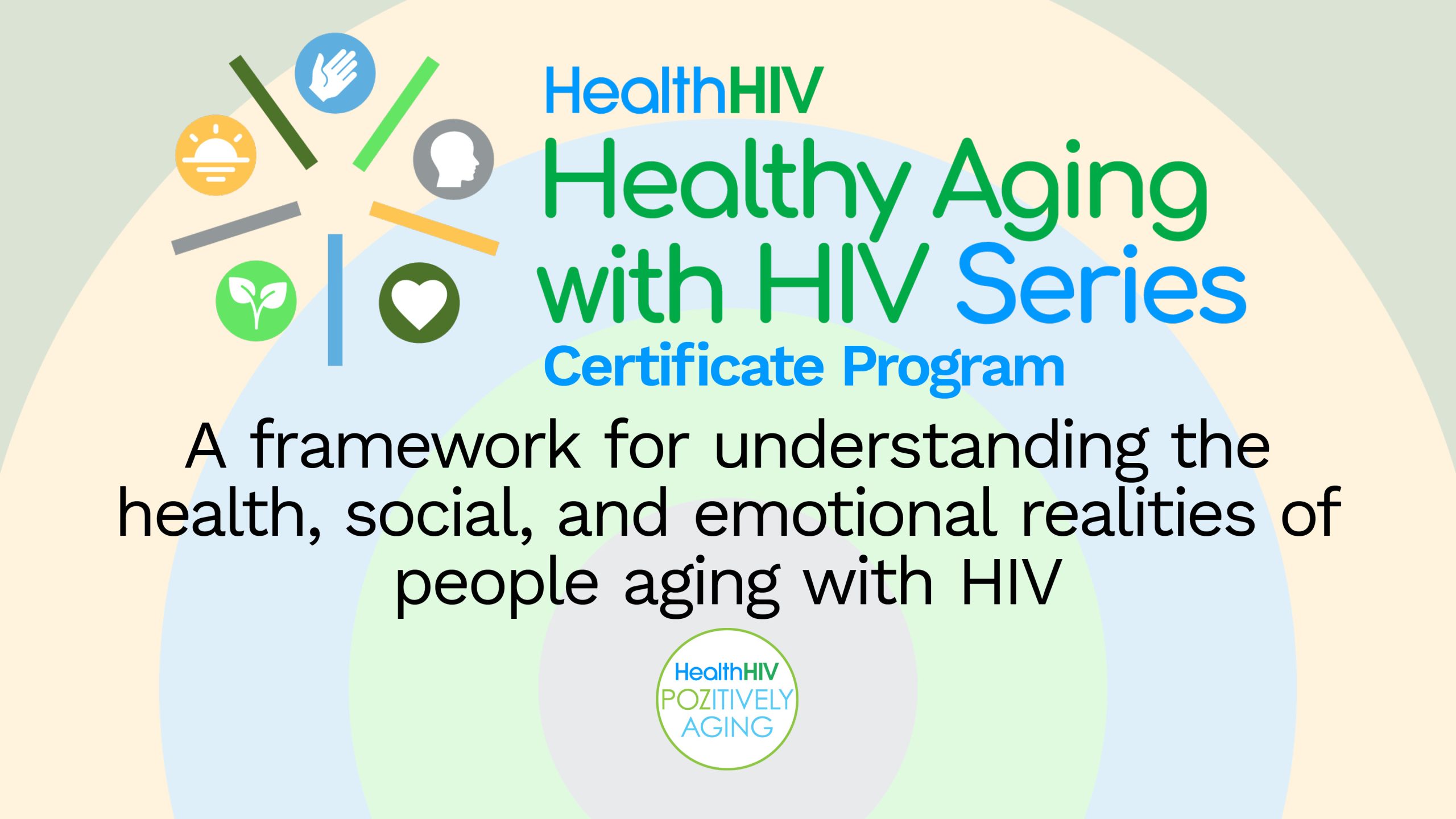 Healthy Aging with HIV Series: Introduction