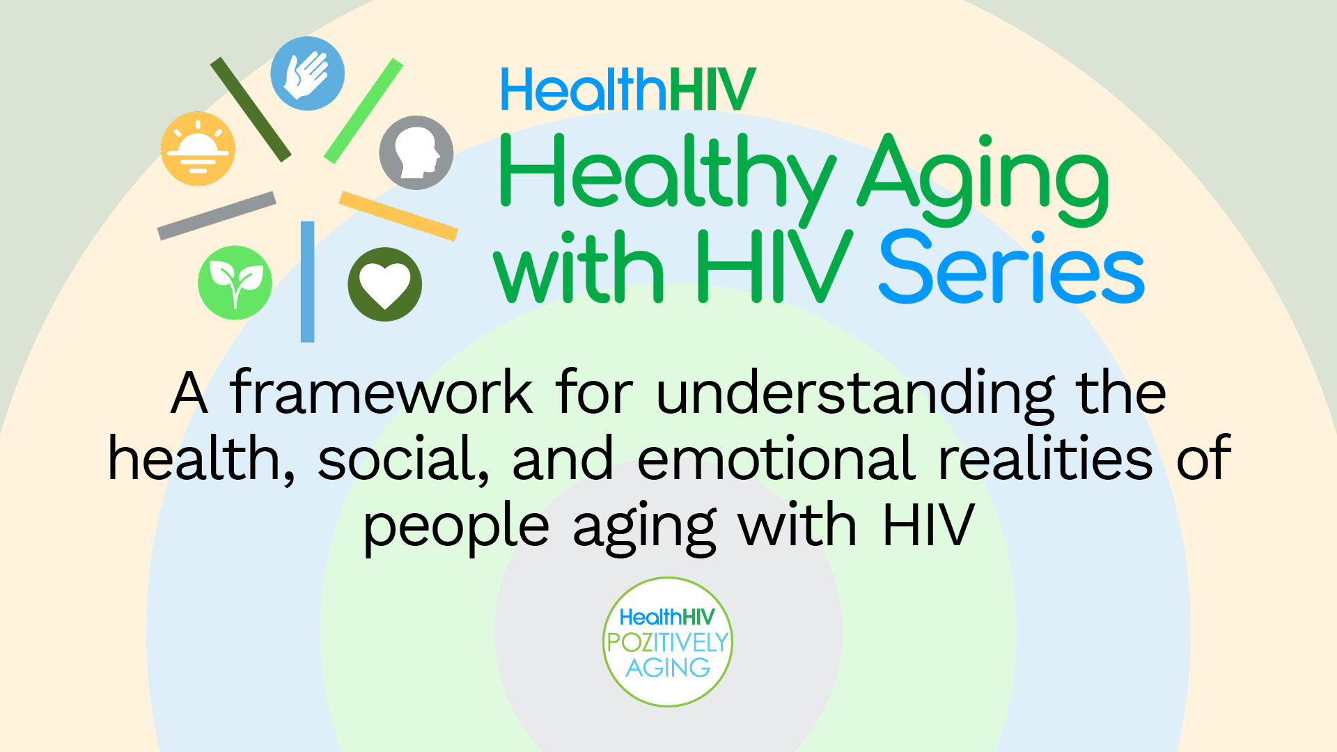 Healthy Aging with HIV Series