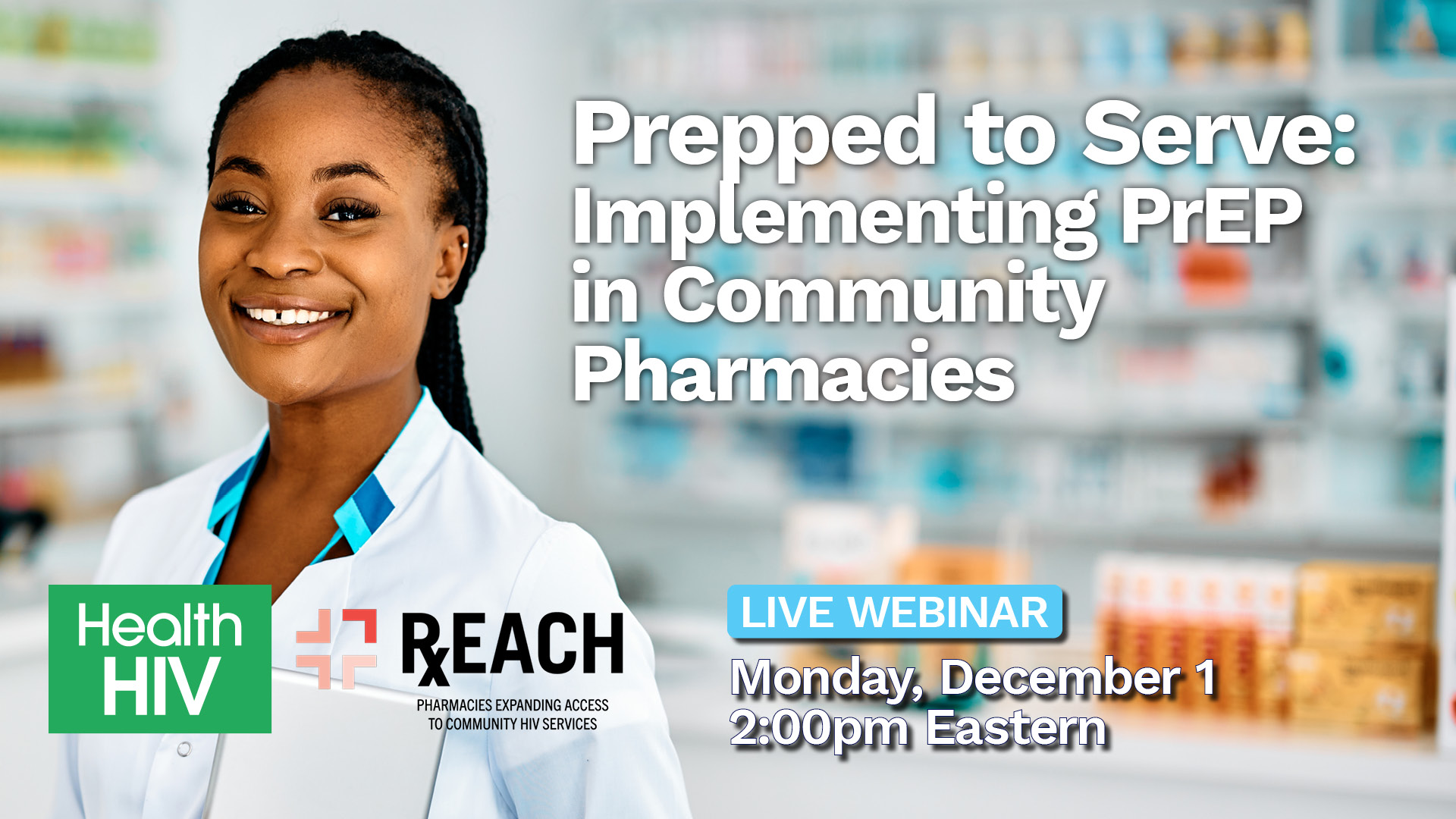 Prepped to Serve: Implementing PrEP in Community Pharmacies