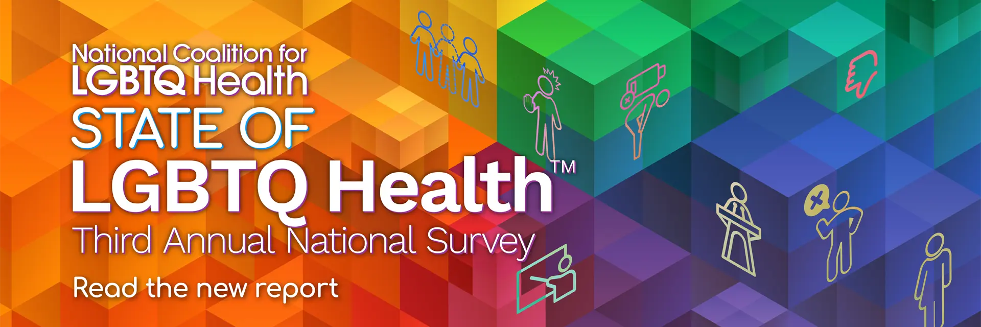 State of LGBTQ Health™ National Survey