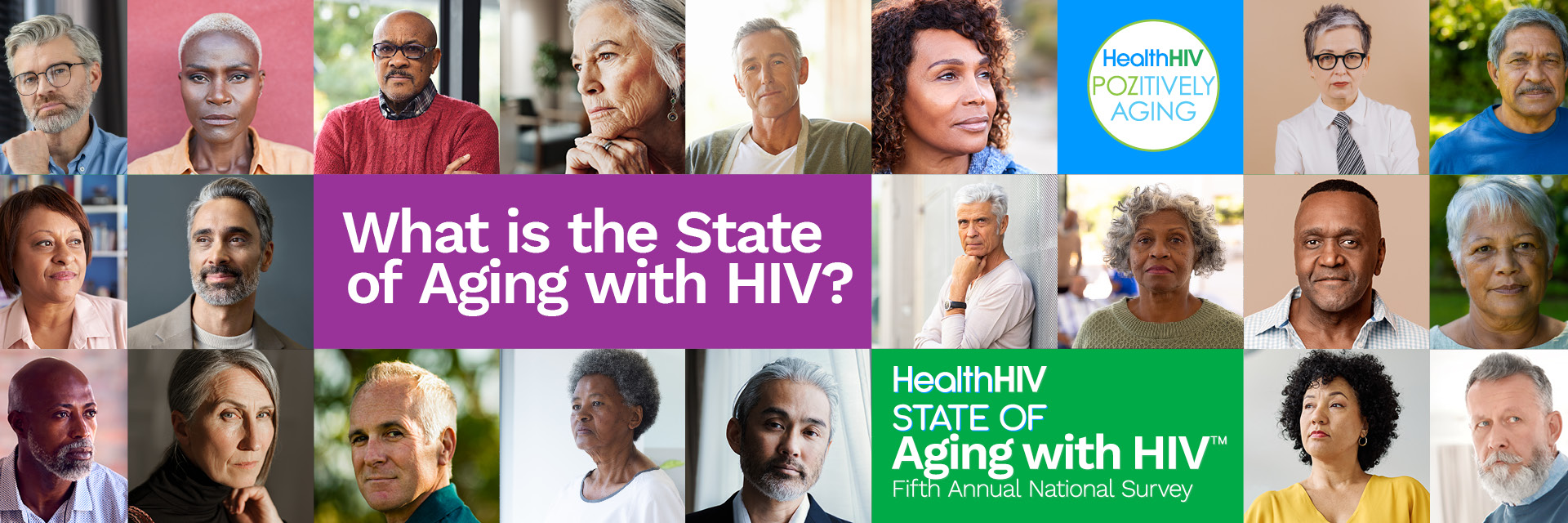 What is the State of Aging with HIV? Take the Fifth Annual State of Aging with HIV&trade; National Survey.