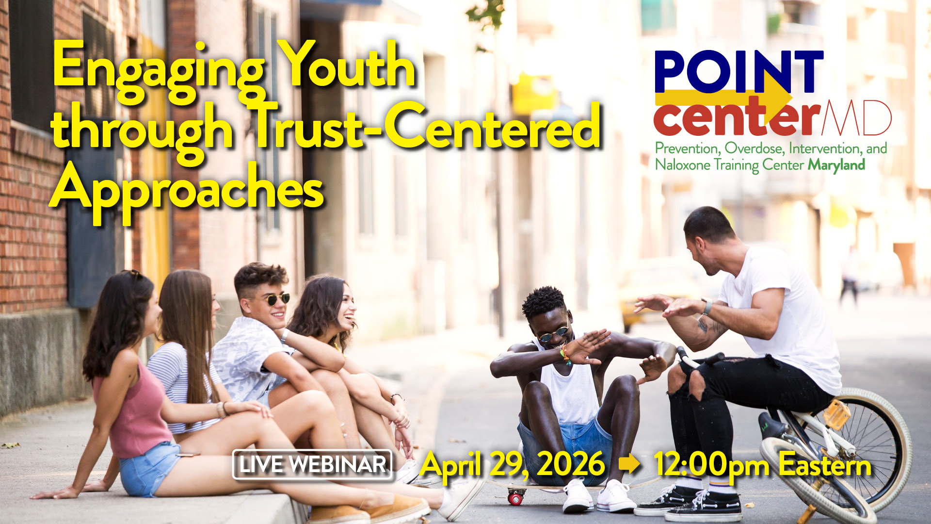 Engaging Youth Through Trust-Centered Approaches
