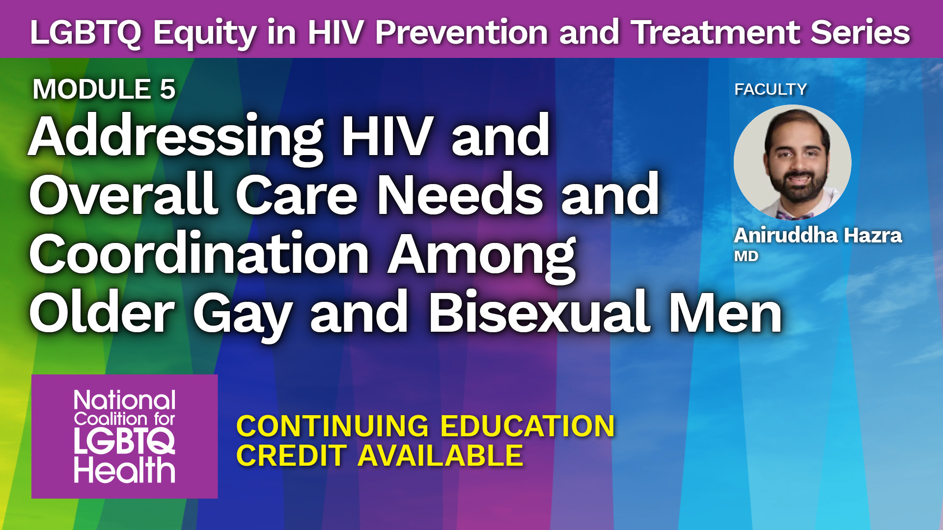 Addressing HIV and Overall Care Needs and Coordination Among Older Gay and Bisexual Men